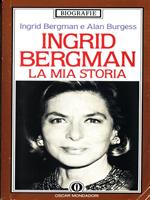 Ingrid Bergman. La mia storia