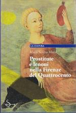 Prostitute e lenoni nella Firenze del Quattrocento