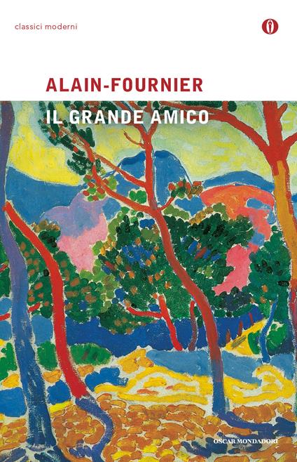 Il grande amico - Henri Alain-Fournier - copertina