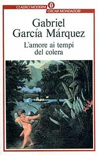 L' amore ai tempi del colera - Gabriel García Márquez - copertina