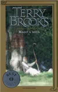 Mago a metà. Ciclo di Landover. Vol. 3 - Terry Brooks - copertina