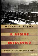 La Russia sotto il regime bolscevico