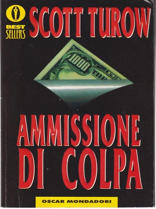 Ammissione di colpa - Scott Turow - 2