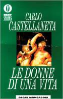 Le donne di una vita - Carlo Castellaneta - copertina