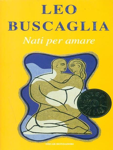 Nati per amare - Leo Buscaglia - copertina