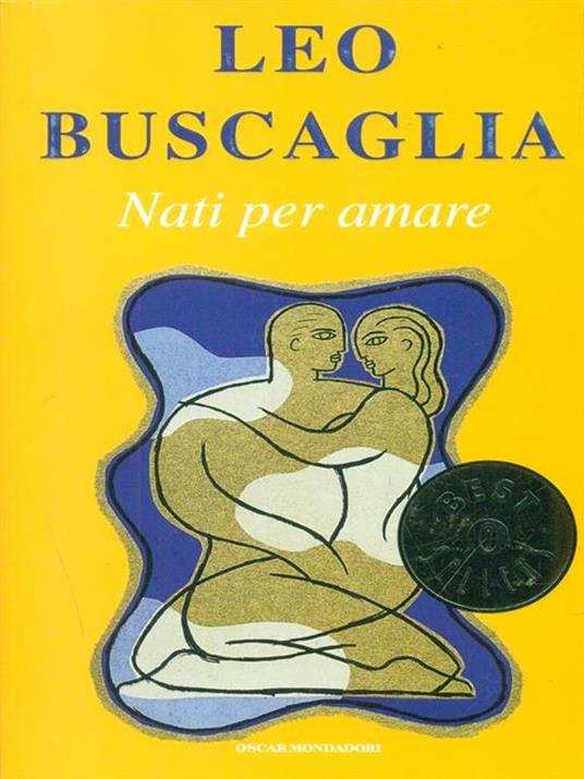 Nati per amare - Leo Buscaglia - copertina