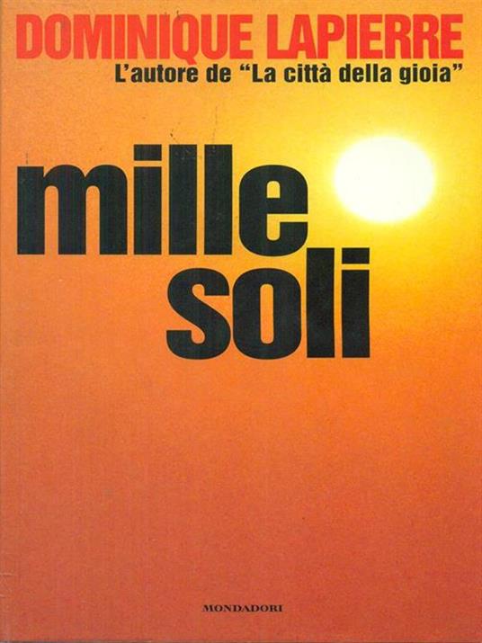 Mille soli - Dominique Lapierre - copertina