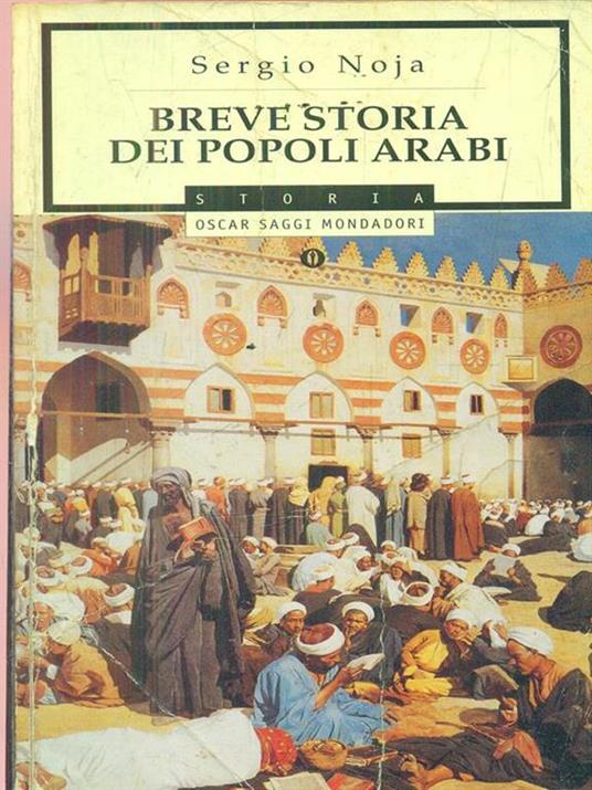 Breve storia dei popoli arabi - Sergio Noja Noseda - 3