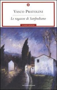 Le ragazze di Sanfrediano - Vasco Pratolini - copertina