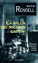 La villa dei ricordi cattivi