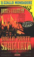 Dalla parte sbagliata - James Crumley - copertina