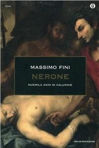 Nerone. Duemila anni di calunnie - Massimo Fini - copertina