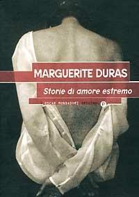 Storie d'amore estremo - Marguerite Duras - copertina