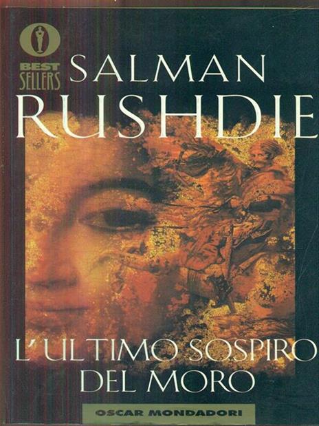 L' ultimo sospiro del moro - Salman Rushdie - 3