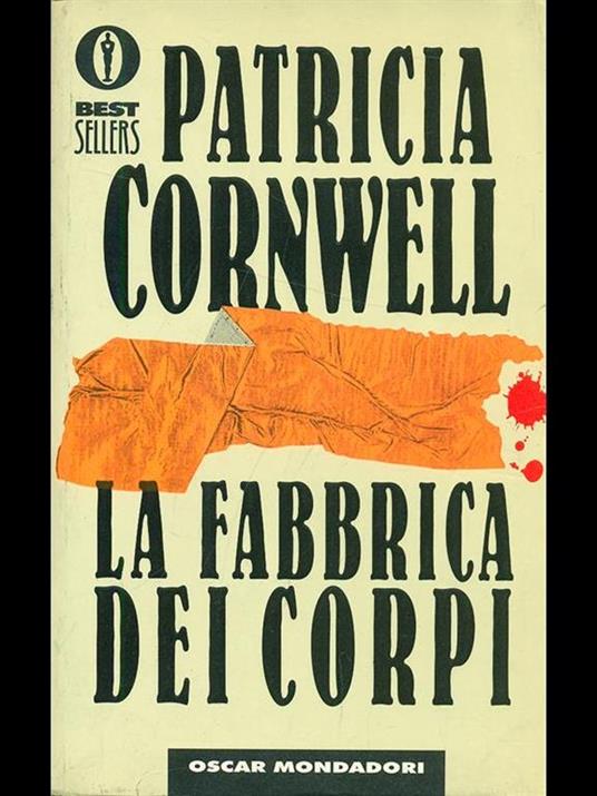 La fabbrica dei corpi - Patricia D. Cornwell - 3