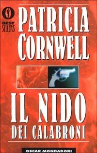 Il nido dei calabroni - Patricia D. Cornwell - 2