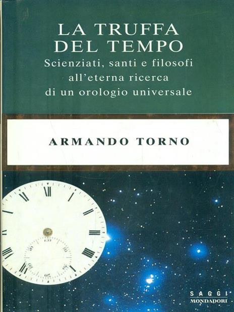 La truffa del tempo - Armando Torno - copertina