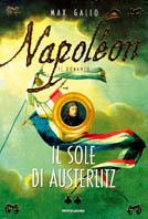 Napoléon. Il sole di Austerlitz