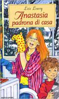 Anastasia padrona di casa