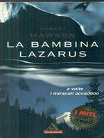 La bambina Lazarus