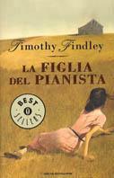 La figlia del pianista - Timothy Findley - copertina