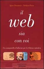 Il Web sia con voi. La religione in Internet