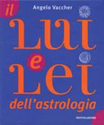 Il lei e lui dell'astrologia