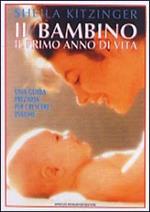 Il bambino: il primo anno di vita