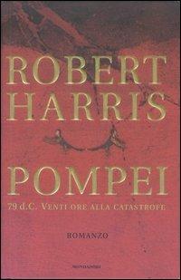 Pompei - Robert Harris - copertina