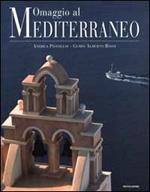 Omaggio al Mediterraneo