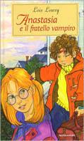 Anastasia e il fratello vampiro - Lois Lowry - copertina