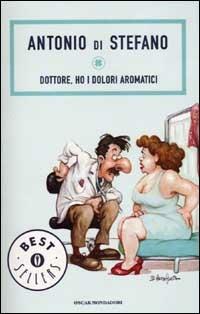 Dottore, ho i dolori aromatici - Antonio Di Stefano - copertina