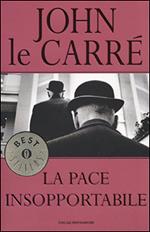 La pace insopportabile