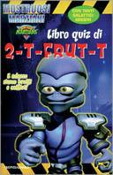 Libro quiz di 2-T-Frut-t