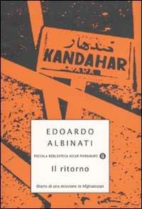 Il ritorno. Diario di una missione in Afghanistan - Edoardo Albinati - copertina