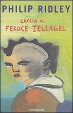 Caccia al feroce IellaGel