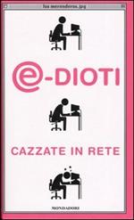 @-dioti. Cazzate in rete