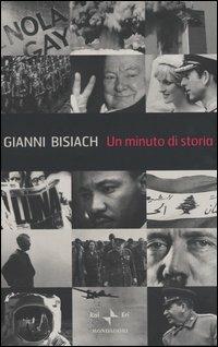 Un minuto di storia - Gianni Bisiach - copertina