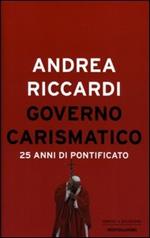 Governo carismatico. 25 anni di pontificato