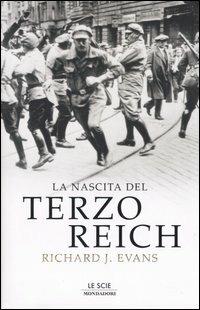 La nascita del Terzo Reich - Richard J. Evans - copertina