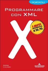 Programmare con XML. I portatili - Paolo Pialorsi - copertina