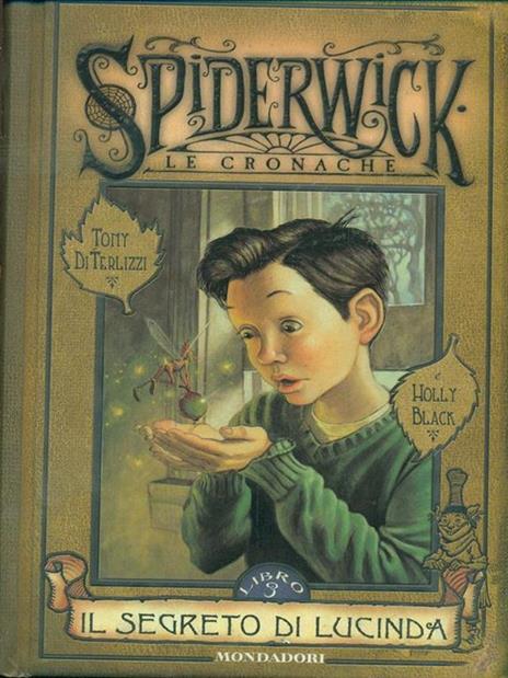 Il segreto di Lucinda. Spiderwick. Le cronache. Vol. 3 - Tony DiTerlizzi,Holly Black - 4