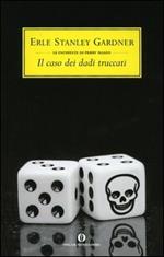 Il caso dei dadi truccati