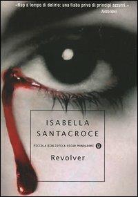 Revolver - Isabella Santacroce - copertina