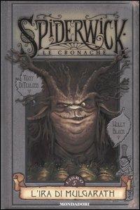 L' ira di Mulgarath. Spiderwick. Le cronache. Vol. 5 - Tony DiTerlizzi,Holly Black - copertina