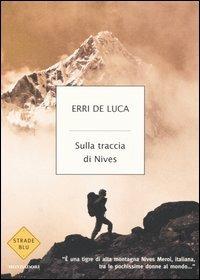 Sulla traccia di Nives - Erri De Luca - copertina