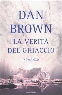 La verità del ghiaccio - Dan Brown - 2