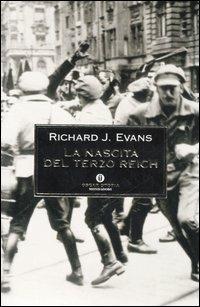 La nascita del Terzo Reich - Richard J. Evans - copertina