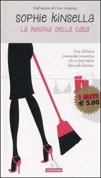 La regina della casa - Sophie Kinsella - copertina