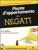 Piante d'appartamento per negati